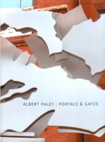 ALBERT PALEY. Portals & Gates