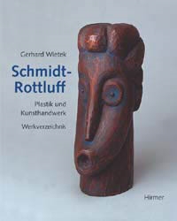 SCHMIDT-ROTTLUFF - Plastik und Kunsthandwerk - Werkverzeichnis