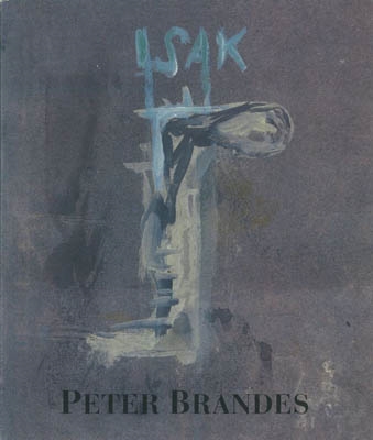 PETER BRANDES: ISAK - Tema med variationer, en serie billeder omkring Isak