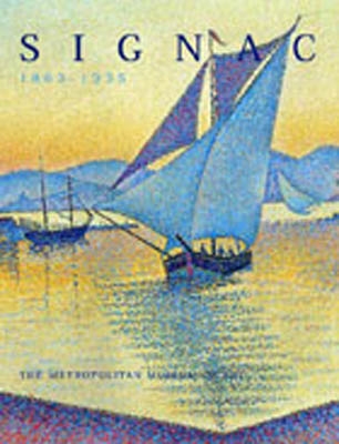 SIGNAC 1863 - 1935