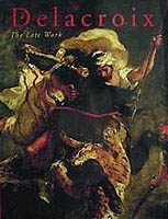 DELACROIX. THE LATE WORK