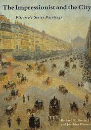 THE IMPRESSIONIST AND THE CITY. PISSARRO`S SERIES PAINTINGS