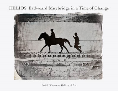 HELIOS. EADWEARD MUYBRIDGE IN A TIME OF CHANGE