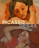 PICASSO LOOKS AT DEGAS