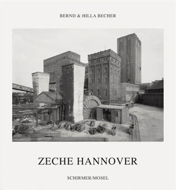 BERND & HILLA BECHER - HANNOVER COAL MINE - ZECHE HANNOVER