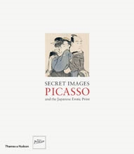 SECRET IMAGES. PICASSO AND THE JAPANESE EROTIC PRINT