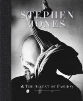 STEPHEN JONES & THE ACCENT OF FASHION