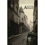 EUGÈNE ATGET. Paris 1898-1924.