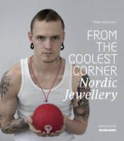 FROM THE COOLEST CORNER. NORDIC JEWELLERY.
