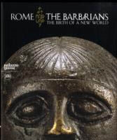 ROME. THE BARBARIANS - The Birth of a New World