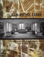 JEAN-MICHEL FRANK - The Strange and Subtle Luxury of the Parisian Haute-Monde in the Art Deco Period