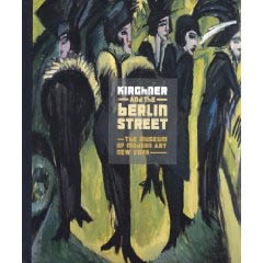 KIRCHNER AND THE BERLIN STREET