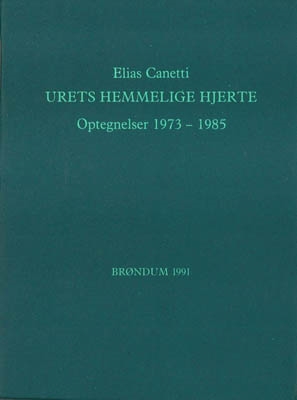 PER KIRKEBY - ELIAS CANETTI: URETS HEMMELIGE HJERTE, Optegnelser 1973-1985. Med grafik