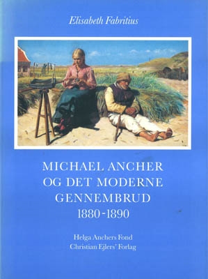 MICHAEL ANCHER OG DET MODERNE GENNEMBRUD 1880-1890