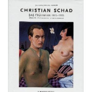 CHRISTIAN SCHAD - DAS FRÜHWERK 1915-1935 / Gemälde, Zeichnungen, Schadographien