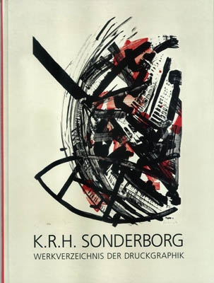 K.R.H. SONDERBORG - Werkverzeichnis der Druckgraphnik