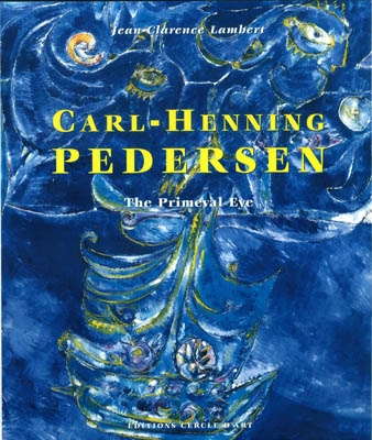 CARL-HENNING PEDERSEN - THE PRIMEVAL EYE. BIND I-II