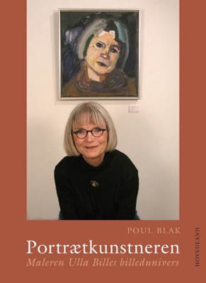 Portrætkunstneren - Maleren Ulla Billes billedunivers